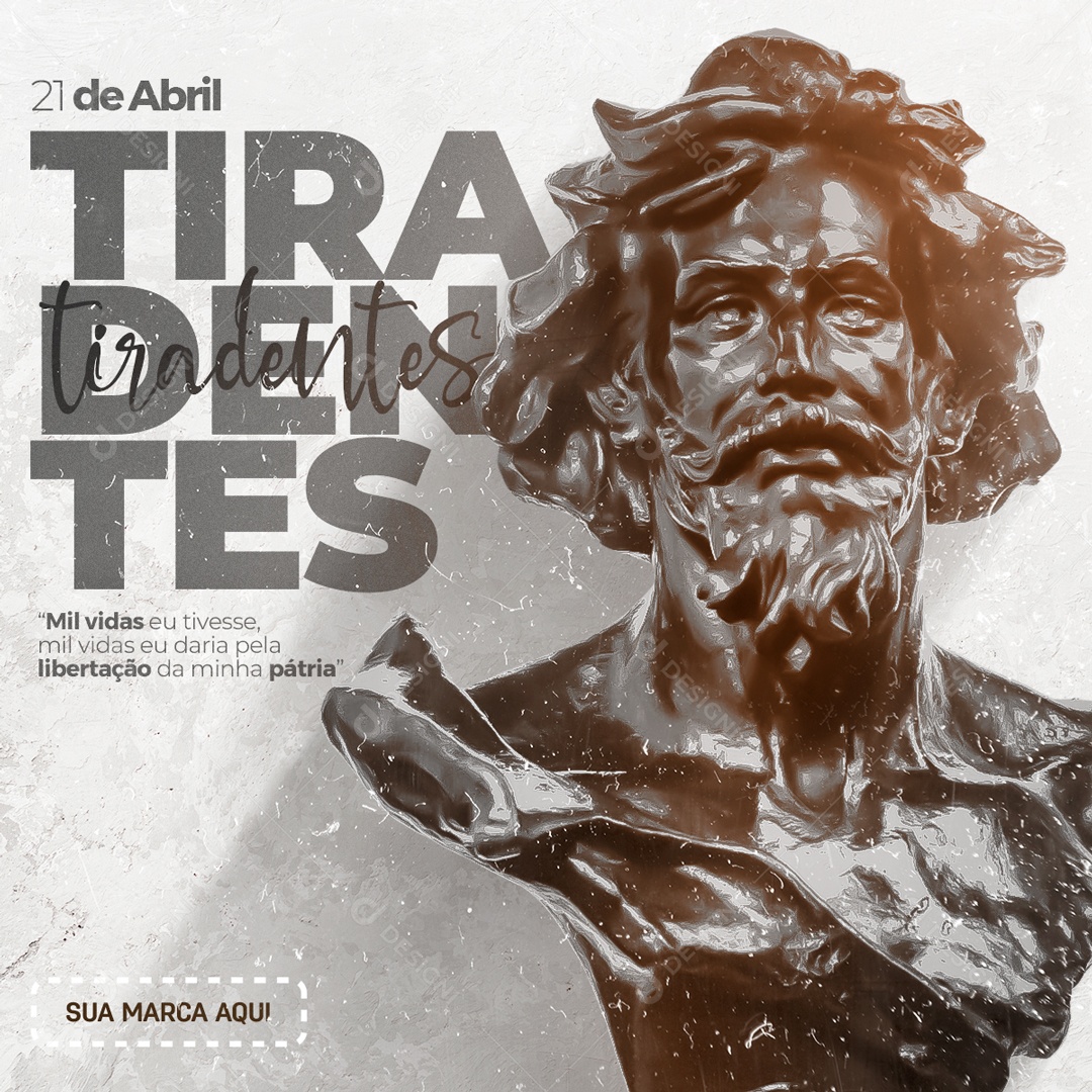 Dia de Tiradentes 21 de Abril Social Media PSD Editável