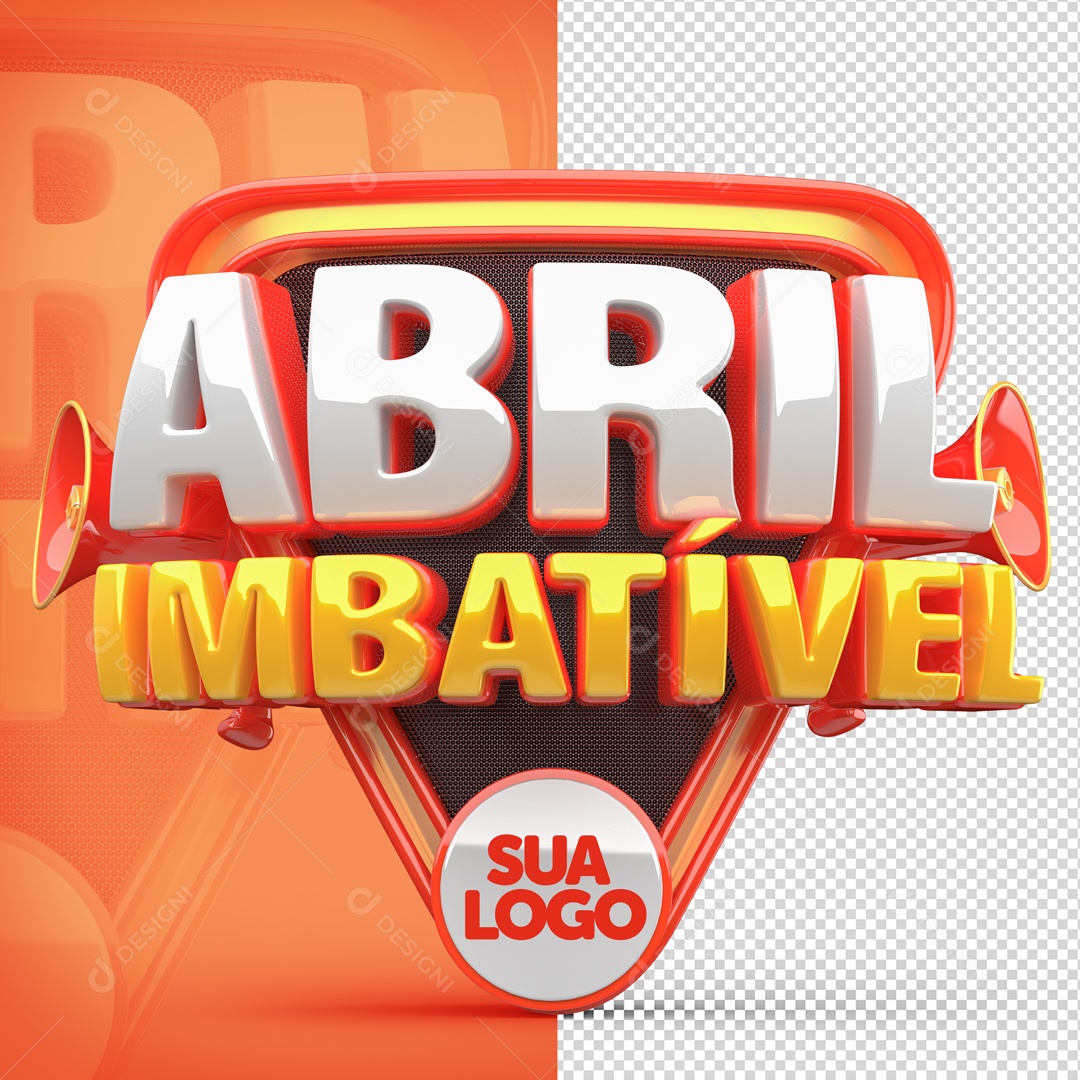 Selo 3D Para Composição Abril Imbatível PSD