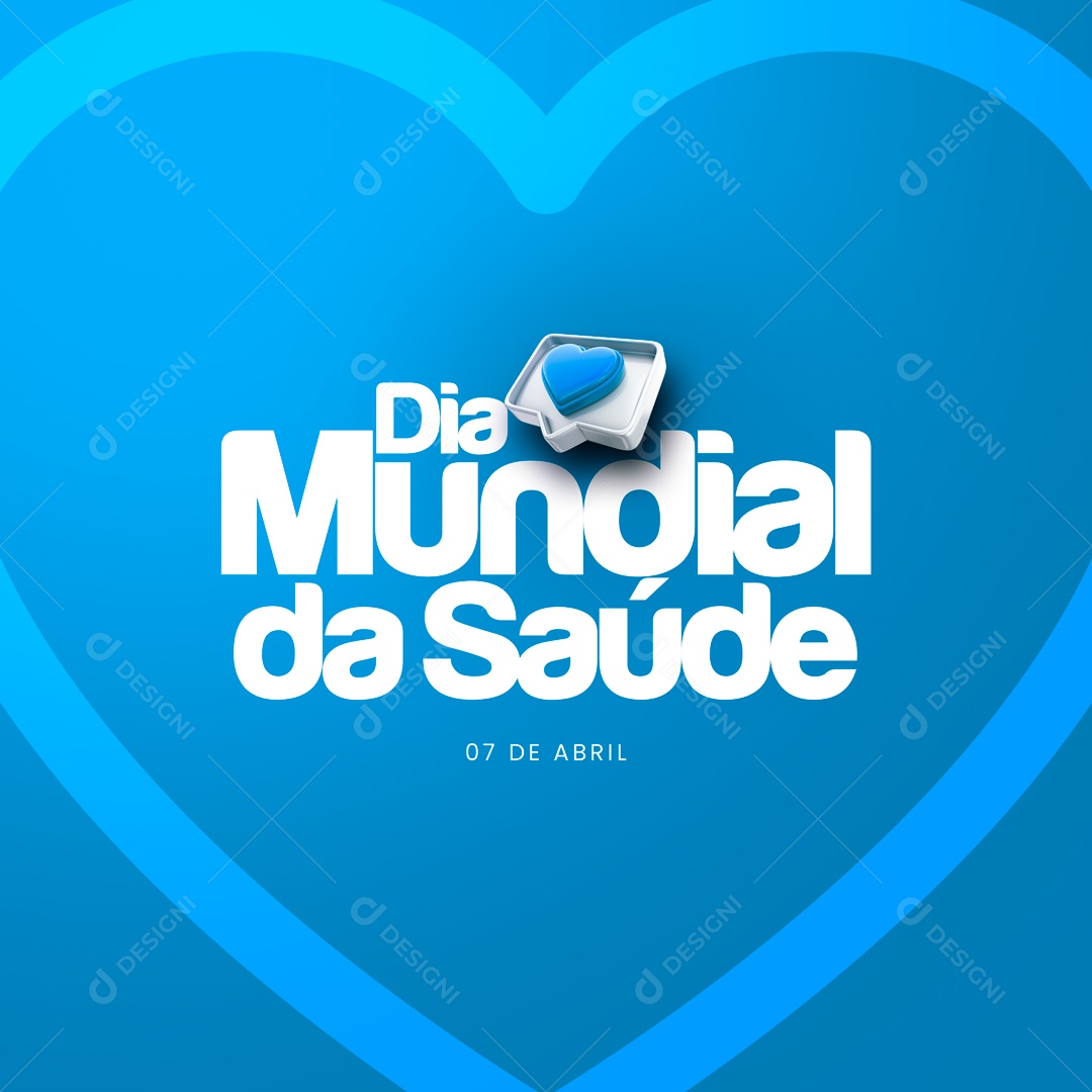 Dia Mundial Da Saúde 07 De Abril Social Media PSD Editável