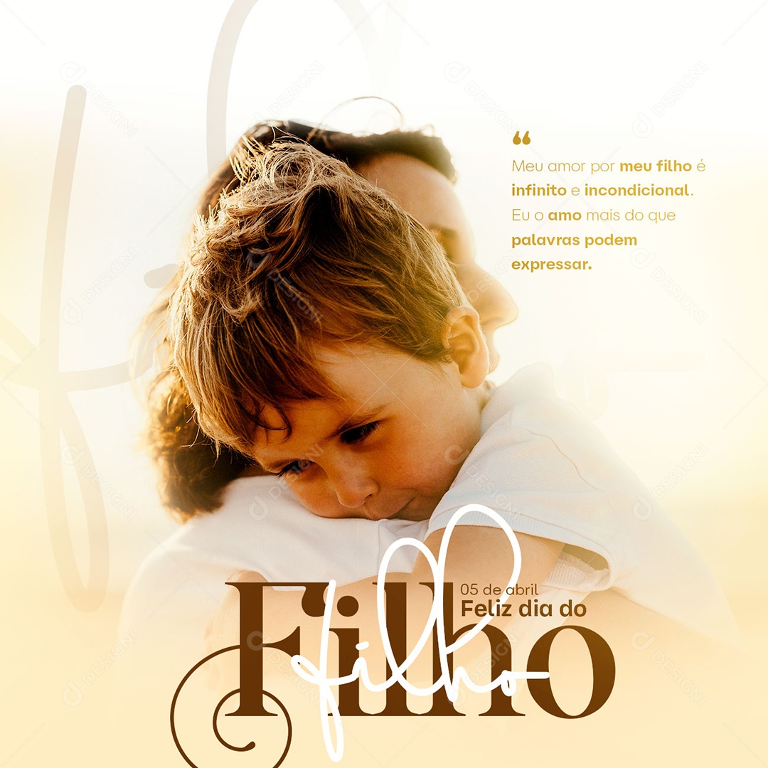 Meu Amor Por Meu Filho é Infinito e Incondicional Dia Do Filho Social Media PSD Editável