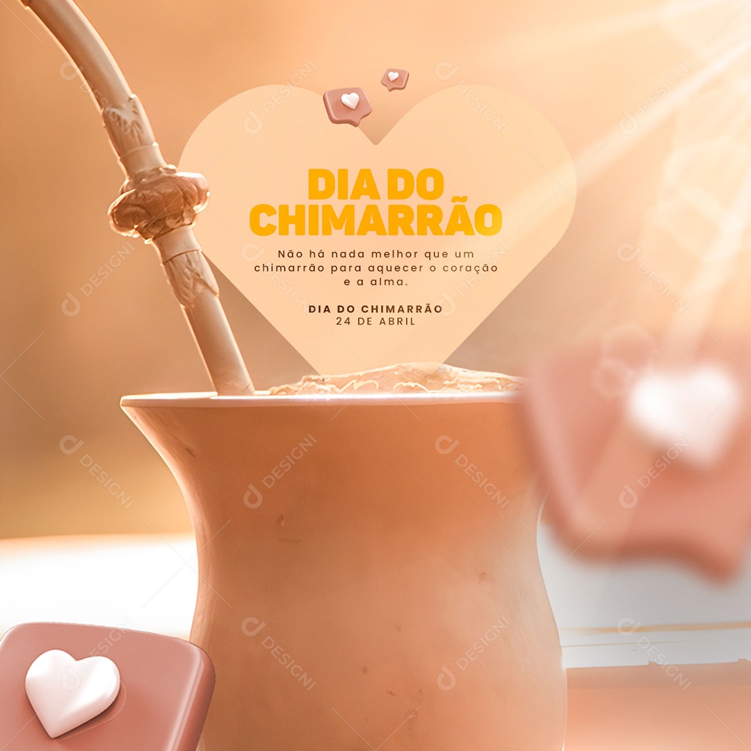 Não Há Nada Melhor Que Um Chimarrão Para Aquecer O Coração Dia do Chimarrão Social Media PSD Editável