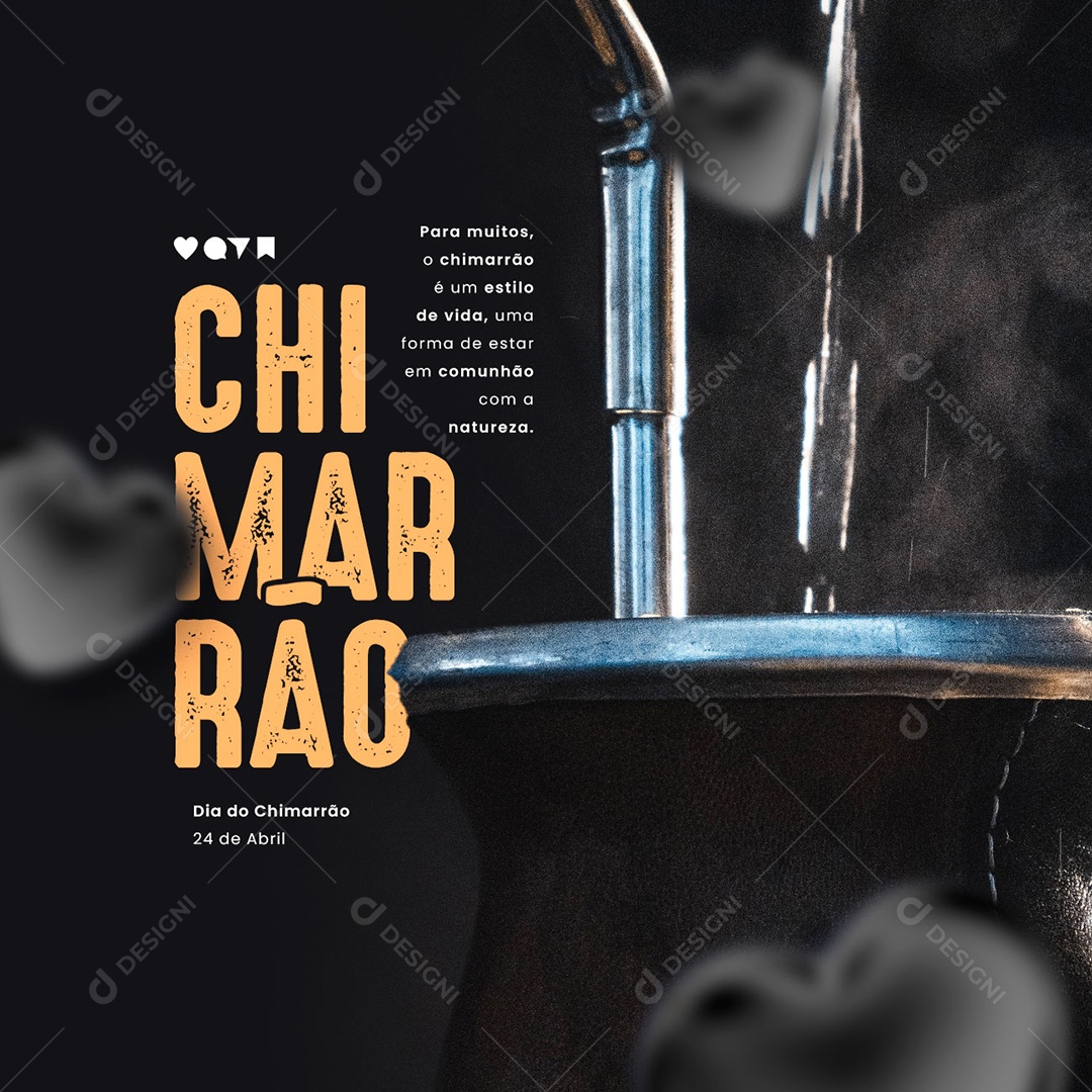 Para Muitos O Chimarrão é Um Estilo De Vida 24 De Abril Dia do Chimarrão Social Media PSD Editável
