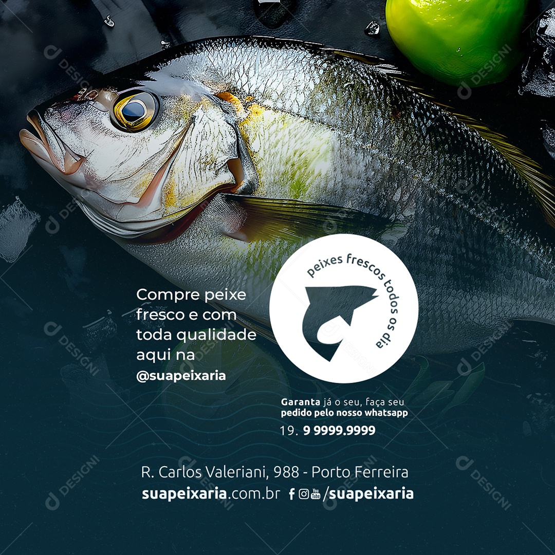 Compre Peixe Fresco E Com Toda Qualidade Aqui Na Peixaria Social Media PSD Editável