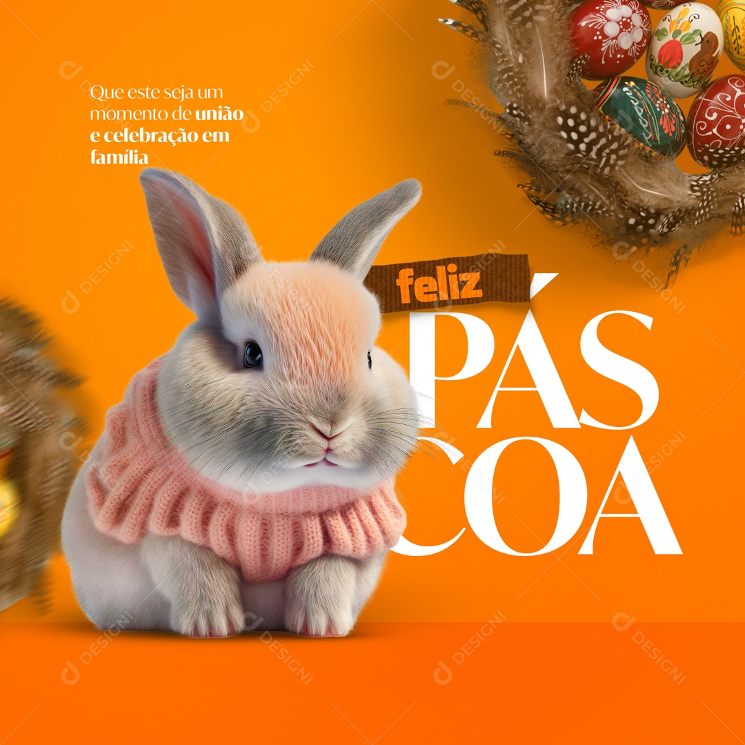 Que Este Seja Um Momento de União e Celebração Em Família Feliz Páscoa Social Media PSD Editável