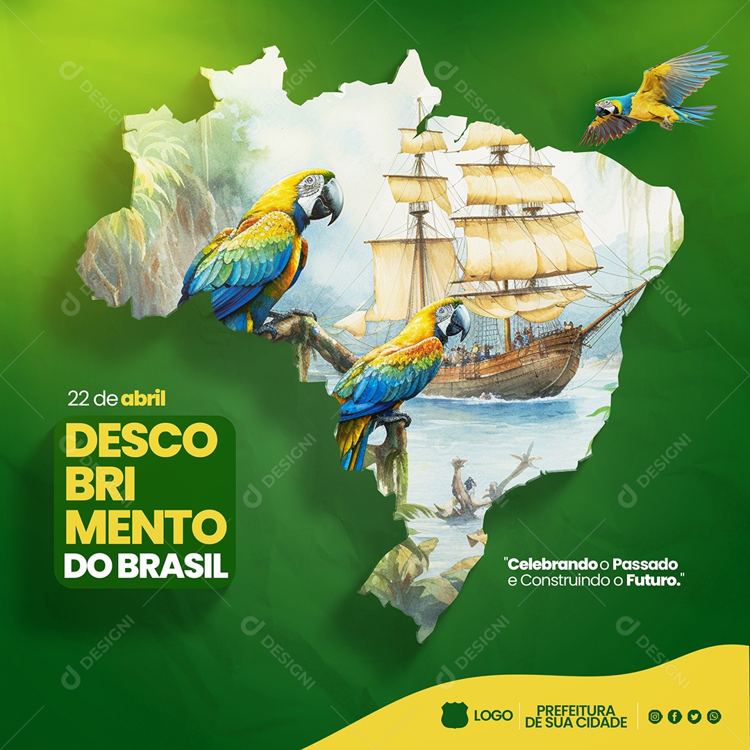 Social Media Descobrimento Do Brasil 22 De Abril Celebrando O Passado PSD Editável