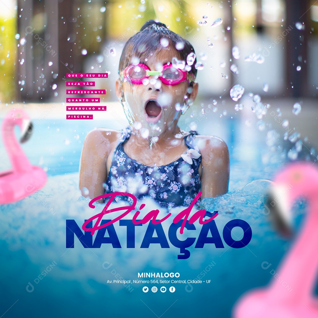 Que O Dia Seja Tão Refrescante Quanto Um Mergulho Na Piscina Dia Da Natação Social Media PSD Editável