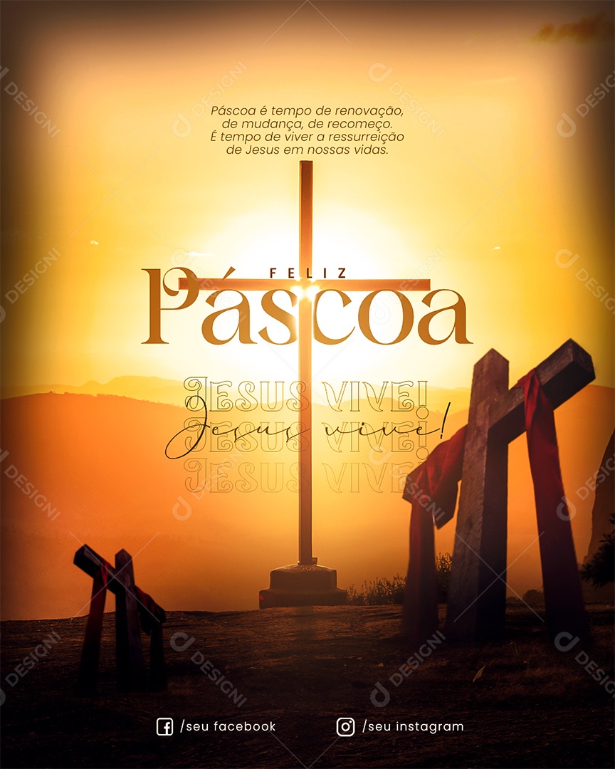 Social Media Feliz Páscoa Ressurreição Do Senhor Páscoa È Tempo De Renovação PSD Editável