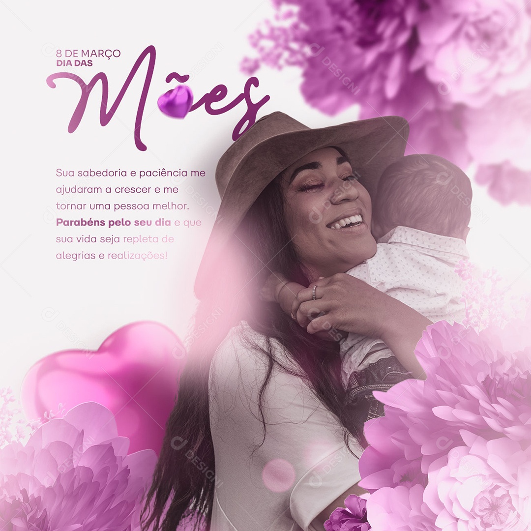 Sua Sabedoria e Paciência Me Ajudaram A Crescer Feliz Dia Das Mães Social Media PSD Editável