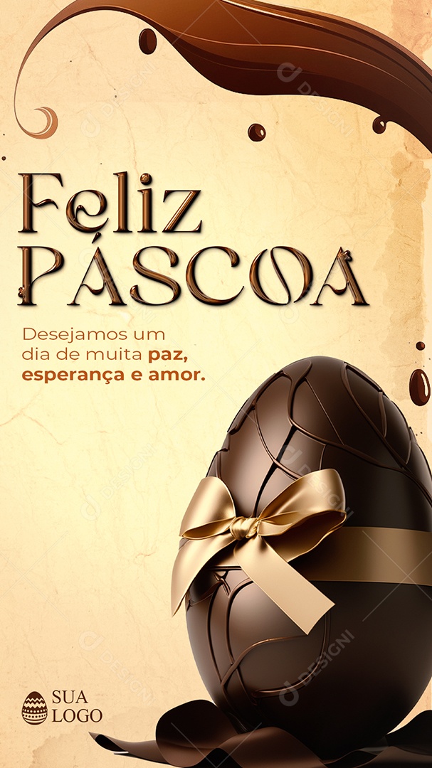 Story Feliz Páscoa Desejamos um Dia de Muita Paz, Esperança e Amor Social Media PSD Editável