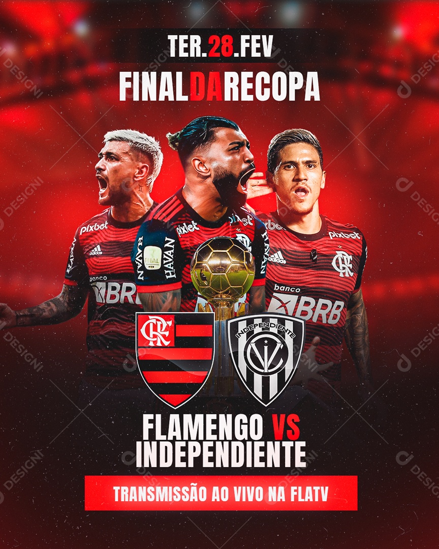 Social Media Futebol Final Da Recopa Flamengo Vs Independiente PSD Editável