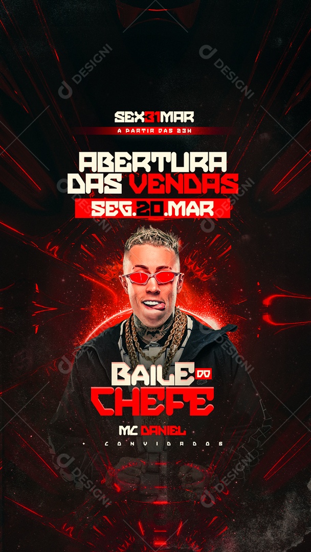 Social Media Flyer Abertura Das Vendas Baile Do Chefe Mc Daniel PSD Editável