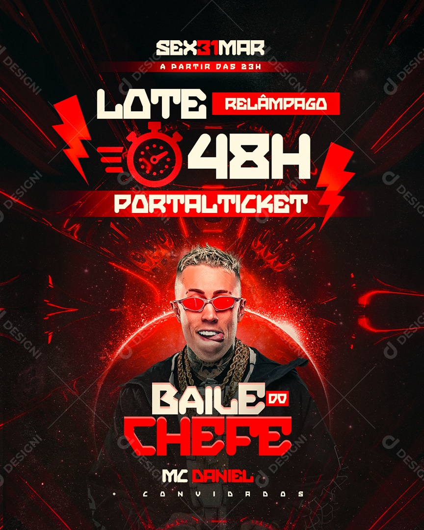 Social Media Flyer Lote Relâmpago Baile Do Chefe Mc Daniel PSD Editável