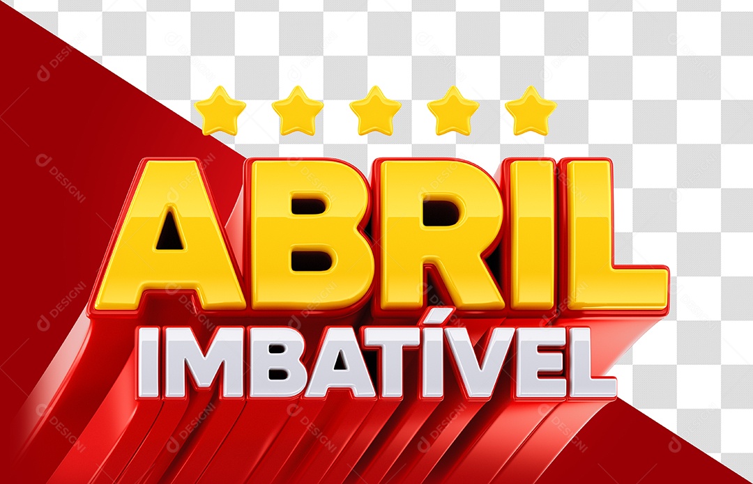 Abril Imbatível Selo 3D Vermelho E Dourado Para Composição PSD