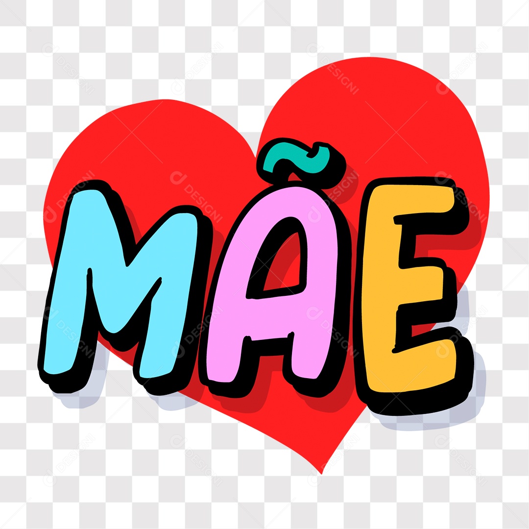Lettering Dia Das Mães Mãe EPS + PNG