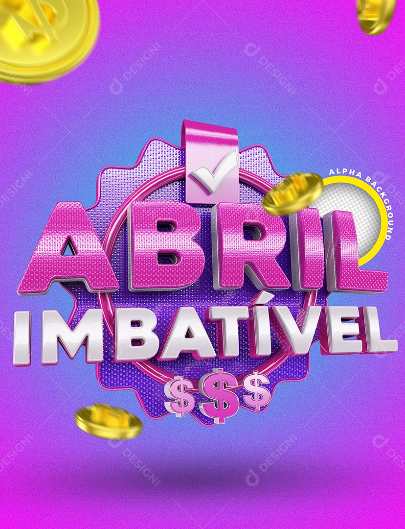 Selo 3D Rosa Abril Imbatível Para Composição PSD