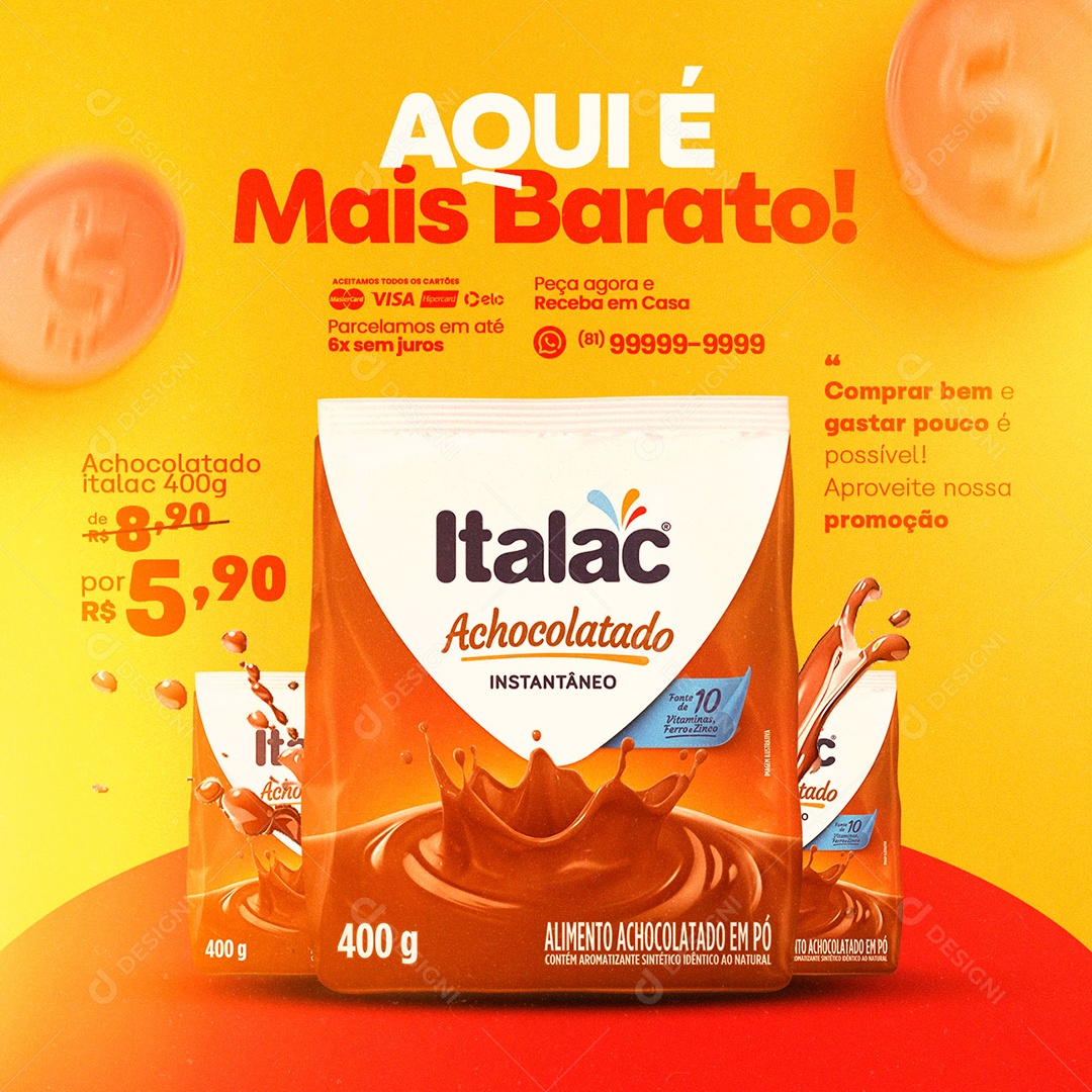 Aqui É Mais Barato Achocolatado Italac Supermercado Social Media PSD Editável