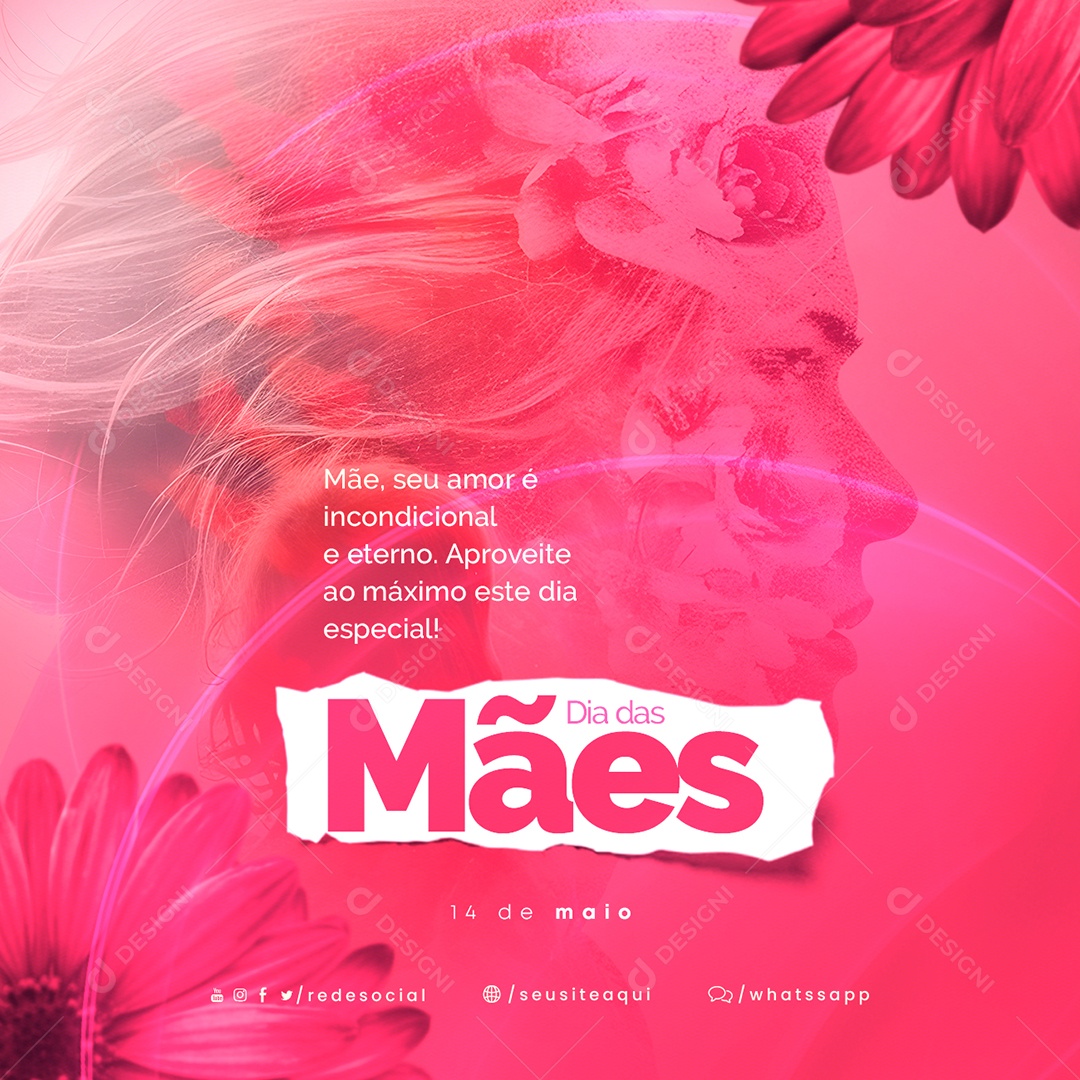 Mãe Seu Amor É Incondicional E Eterno Dia Das Mães 14 De Maio Social Media PSD Editável