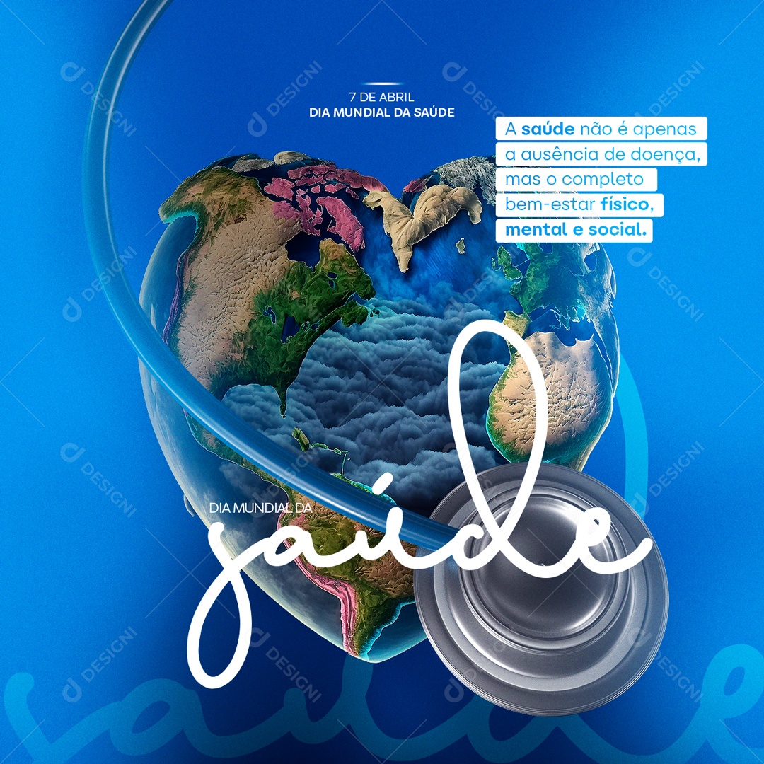 A Sáude Não É Apenas A Ausência De Doença Dia Mundial Da Saúde Social Media PSD Editável