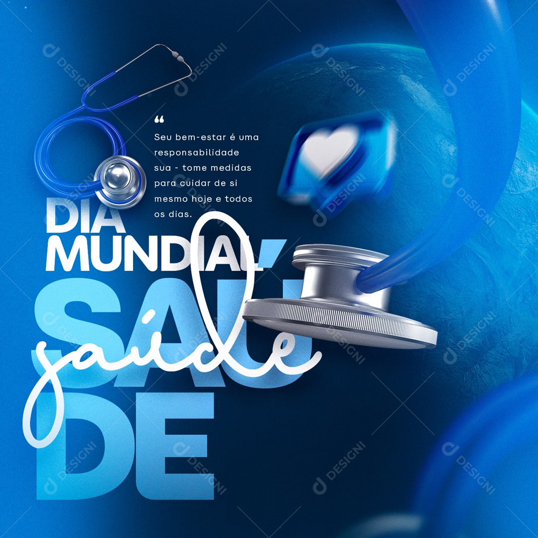 Seu Bem Estar É Uma Responsabilidade Sua Dia Mundial Da Saúde Social Media PSD Editável