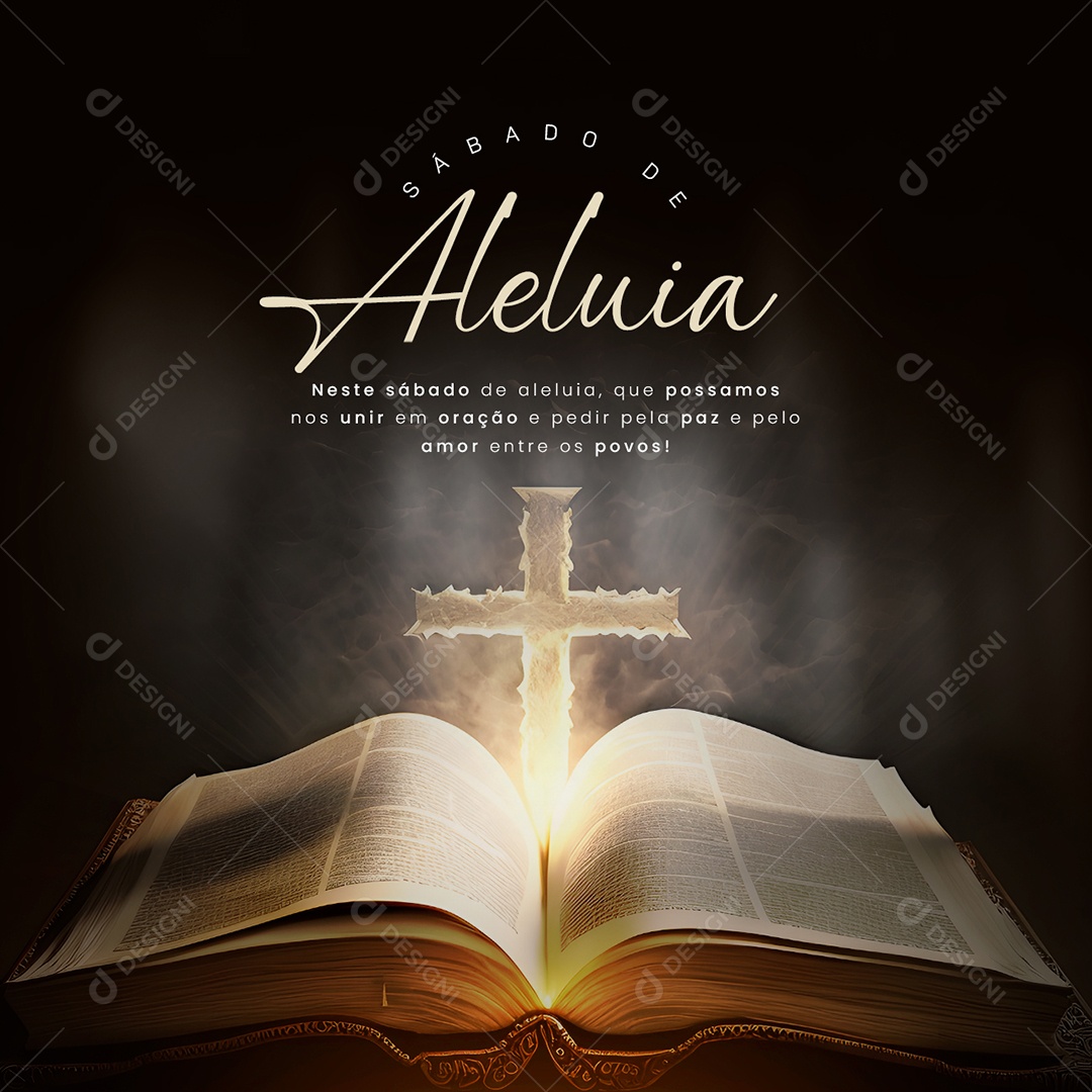 Neste Sábado De Aleluia Que Possamos Unir Em Oração Social Media PSD Editável