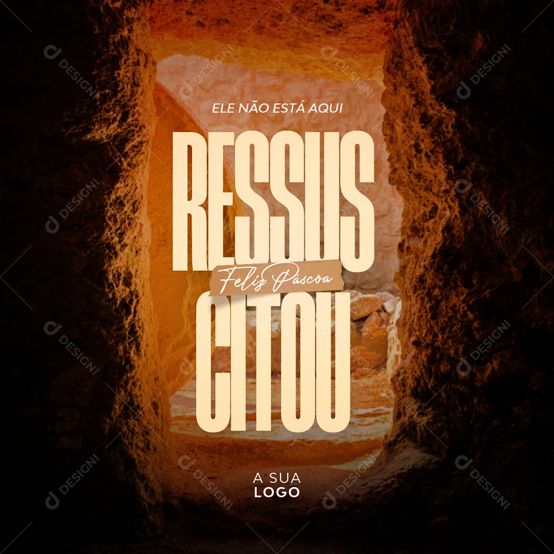 Ele Não Está Aqui Ressucitou Feliz Páscoa Social Media PSD Editável