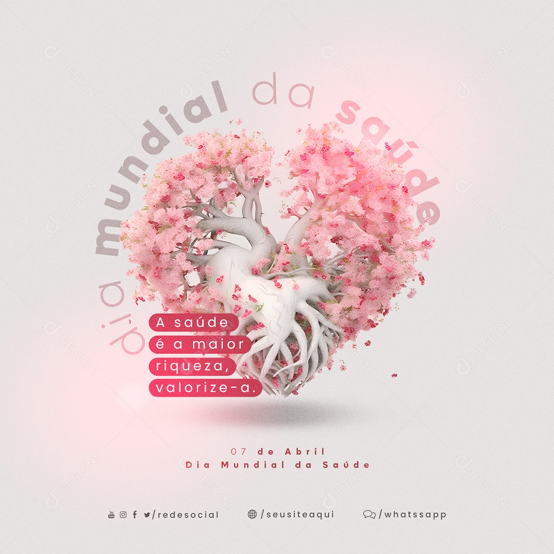 A Saúde É A Maior Riqueza Valorize-A Dia Mundial Da Saúde Social Media PSD Editável