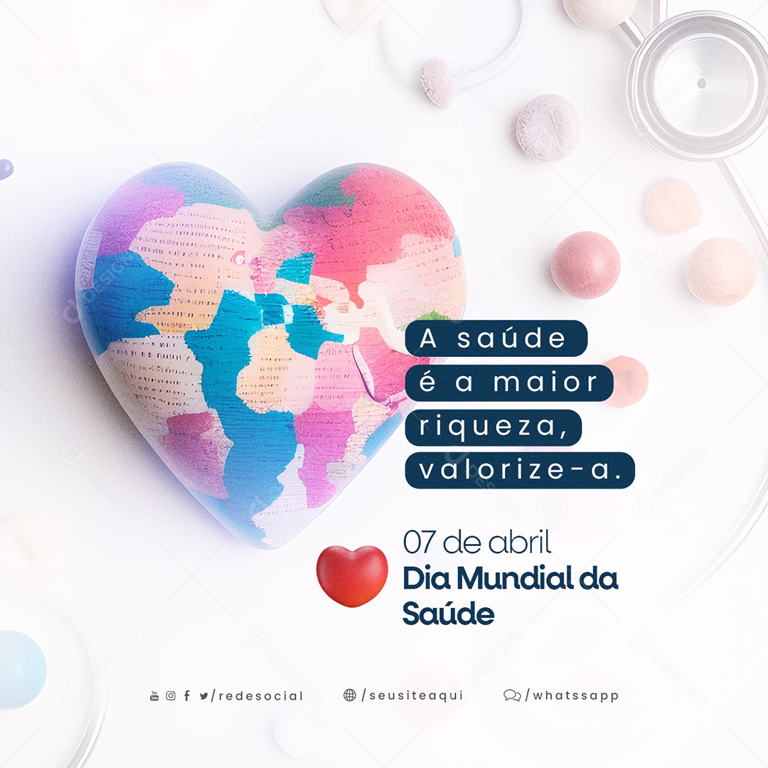 A Saúde É A Maior Riqueza Valorize-A Dia Mundial Da Saúde Social Media PSD Editável