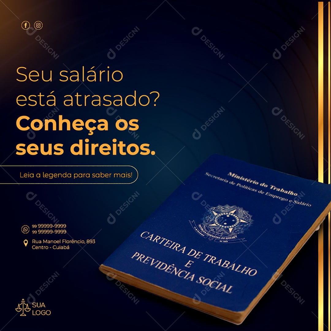 Seu Salário Está Atrasado? Conheça os Seus Direitos Social Media PSD Editável