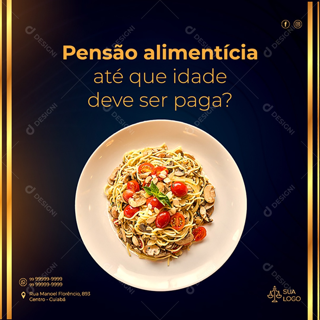 Pensão Alimentícia Até Que Idade Deve Ser Paga Social Media PSD Editável