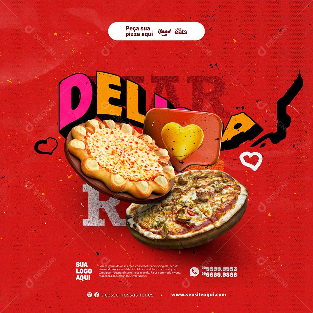 Peça Sua Pizza Aqui Pizzaria Social Media PSD Editável