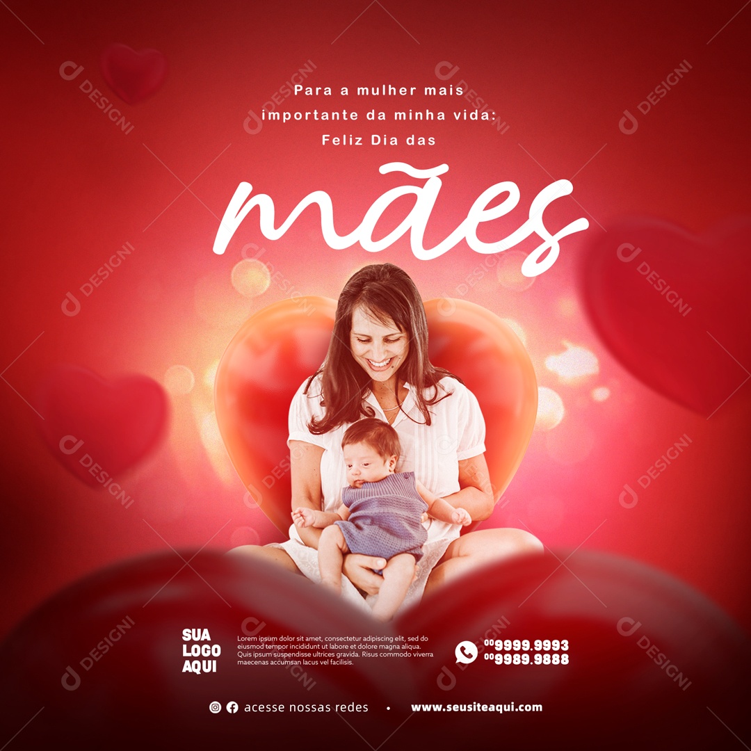 Para a Mulher Mais Importante da Minha Vida: Feliz Dia Das Mães Social Media PSD Editável