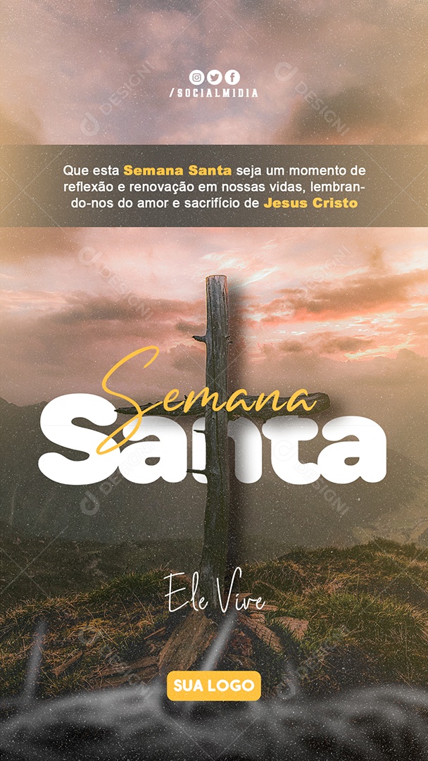 Story Semana Santa Que Esta Semana Santa Seja um Momento de Reflexão e Renovação em Nossas Vidas Social Media PSD Editável