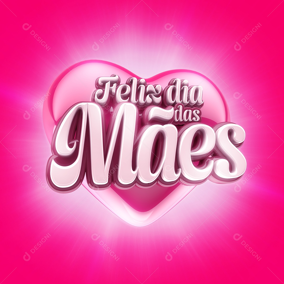 Selo 3D Feliz Dia da Mães Para Composição PSD
