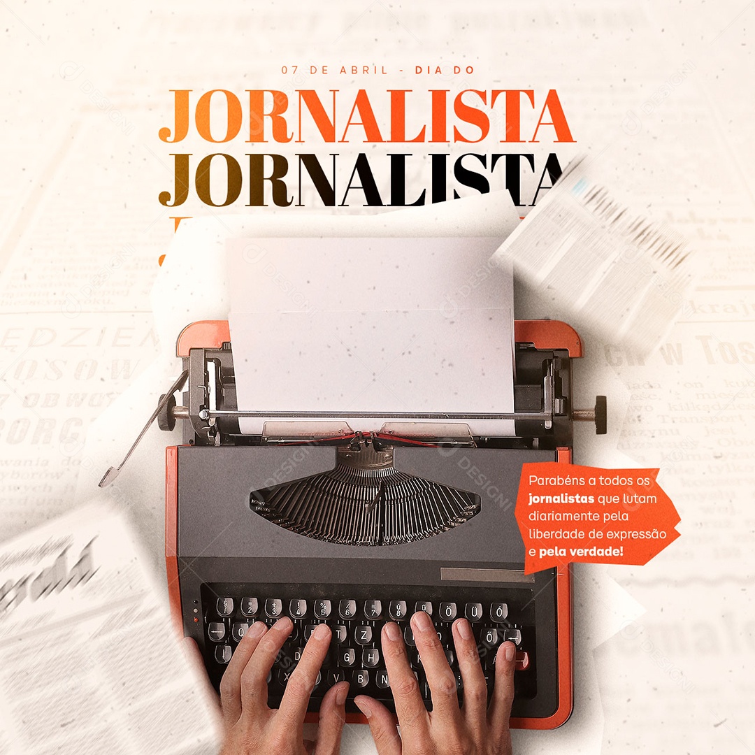 Parabéns A Todos Os Jornalistas 7 De Abril Dia Do Jornalista Social Media PSD Editável