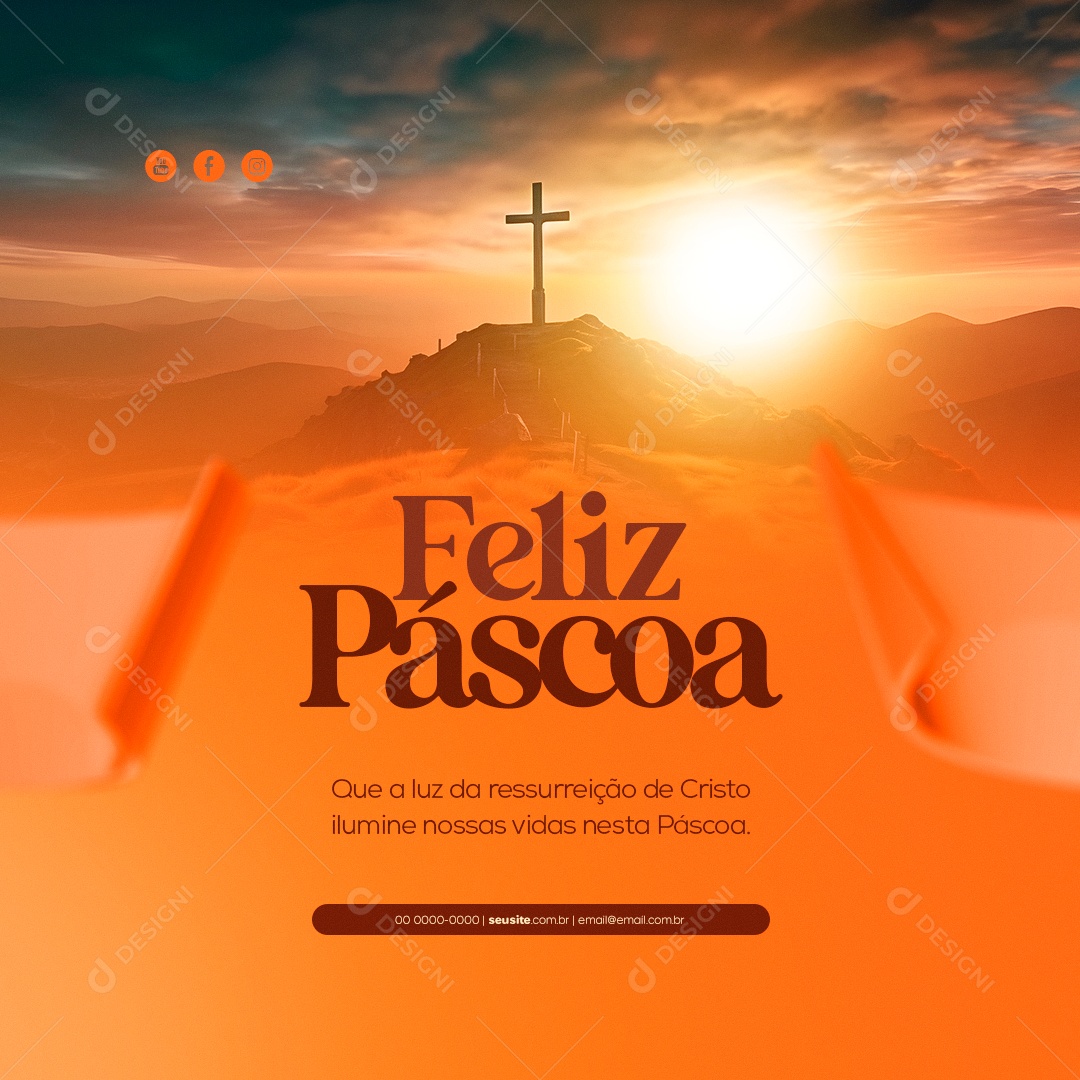Que a Luz da Ressurreição de Cristo Ilumina Nossas Vidas! Feliz Páscoa Social media PSD Editável