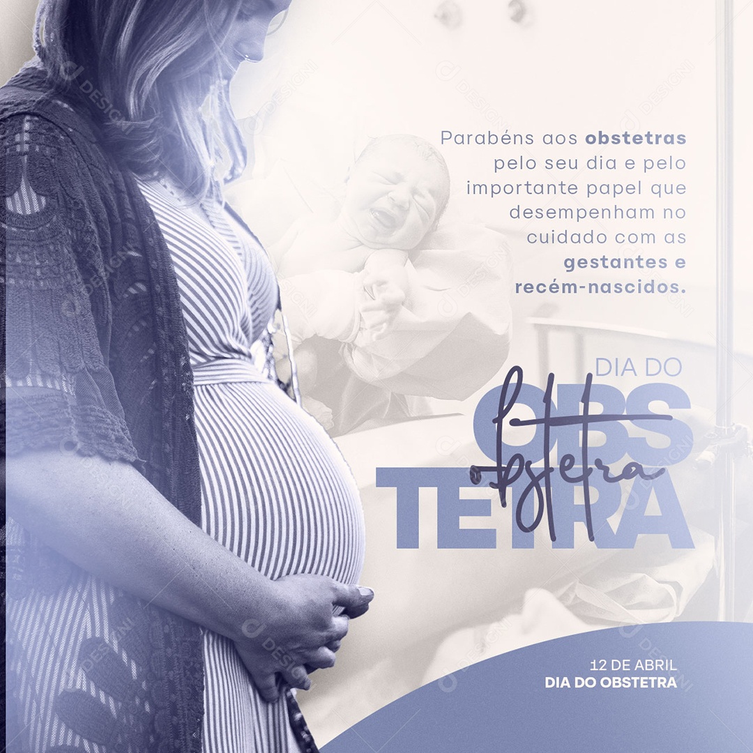 Parabéns Aos Obstetras Pelo Seu Dia E Pelo Importante Papel Dia Do Obstetra Social Media PSD Editável