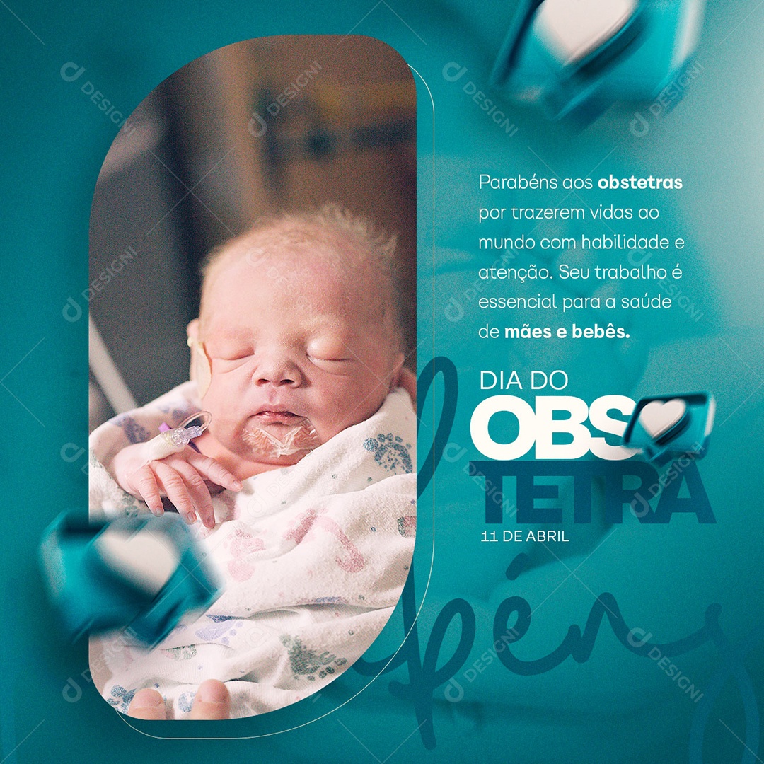 Parabéns Aos Obstetras Por Trazerem Vidas Ao Mundo Dia Do Obstetra Social Media PSD Editável