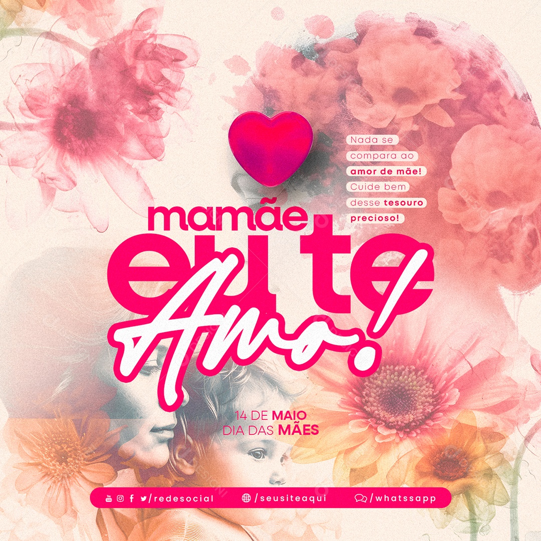 Nada Se Compara Ao Amor De Mãe 14 De Maio Dia Das Mães Social Media PSD Editável