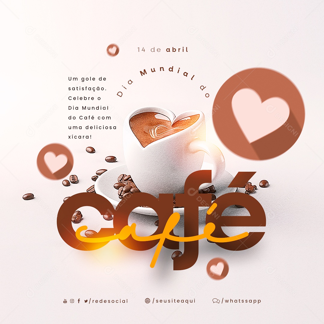 Um Gole De Satisfação Celebre O Dia Mundial Do Café Social Media PSD Editável