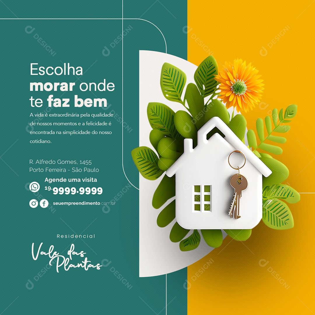 Escolha Morar Onde Te Faz Bem Empreendimento Imobiliária Social Media PSD Editável