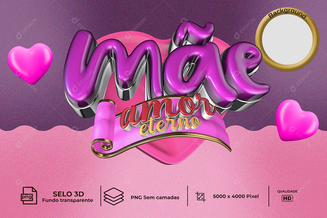 Selo 3D Para Composição Mãe Amor Eterno PNG Transparente