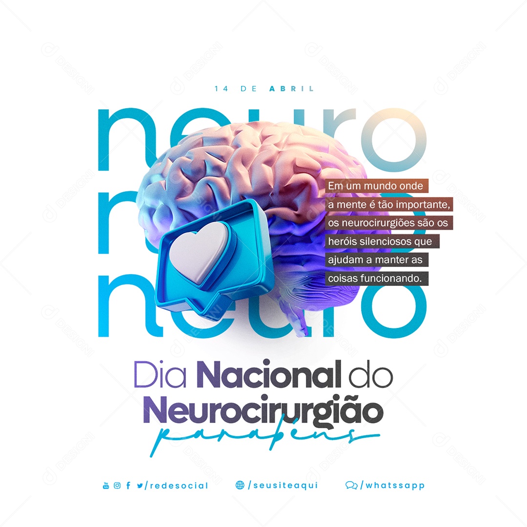 Em Um Mundo Onde A Mente É Tão Importante Dia Nacional Do Neurocirugião Social Media PSD Editável