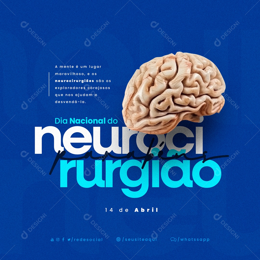 A Mente É Um Lugar Maravilhoso Dia Nacional Do Neurocirugião Social Media PSD Editável