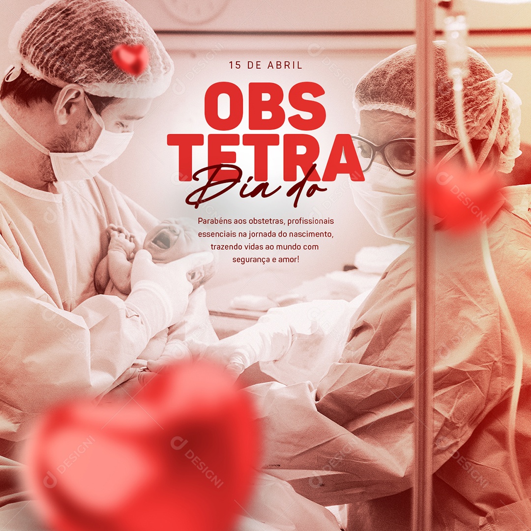 Parabéns Aos Obstetras Profissionais Essenciais Dia Do Obstetra Social Media PSD Editável