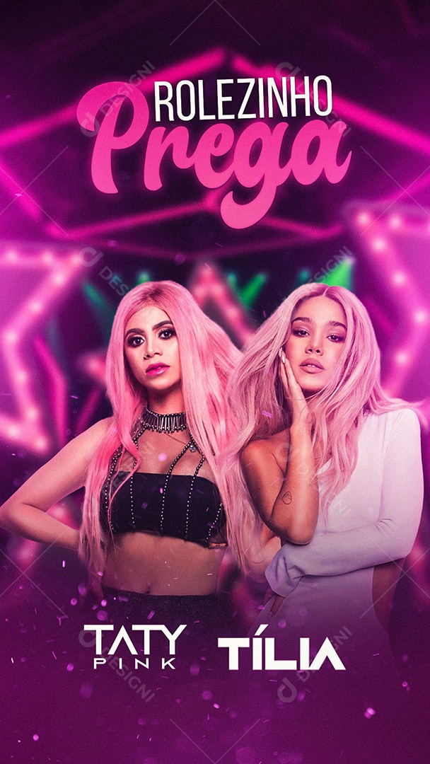 Story Rolezinho Prega Flyer Taty Pink Tília Social Media PSD Editável
