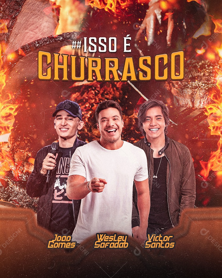 Isso É Churrasco Flyer João Gomes Wesley Safadão Victor Santos Social Media PSD Editável