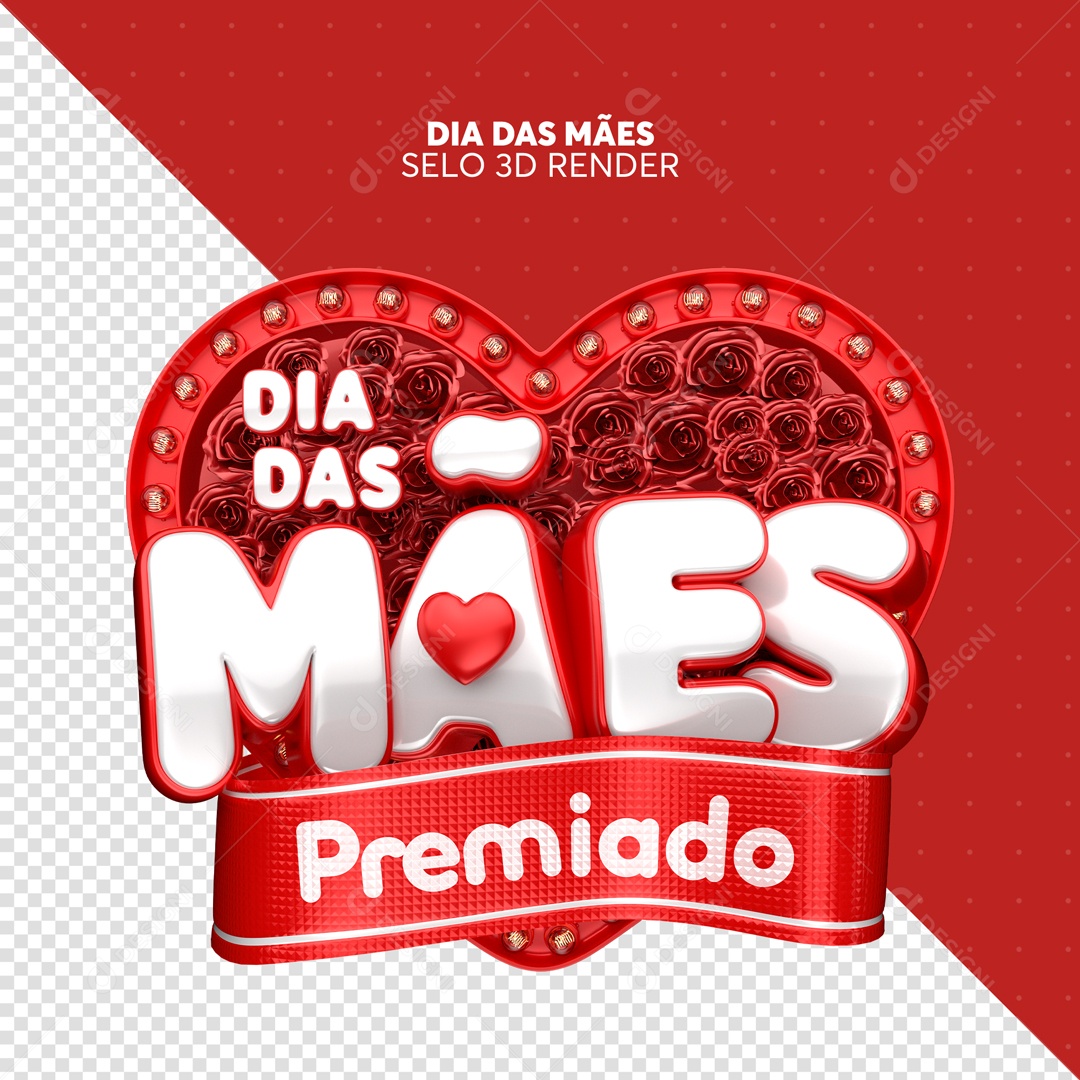 Selo 3D Dia Das Mães Premiado Coração Vermelho PSD Editável