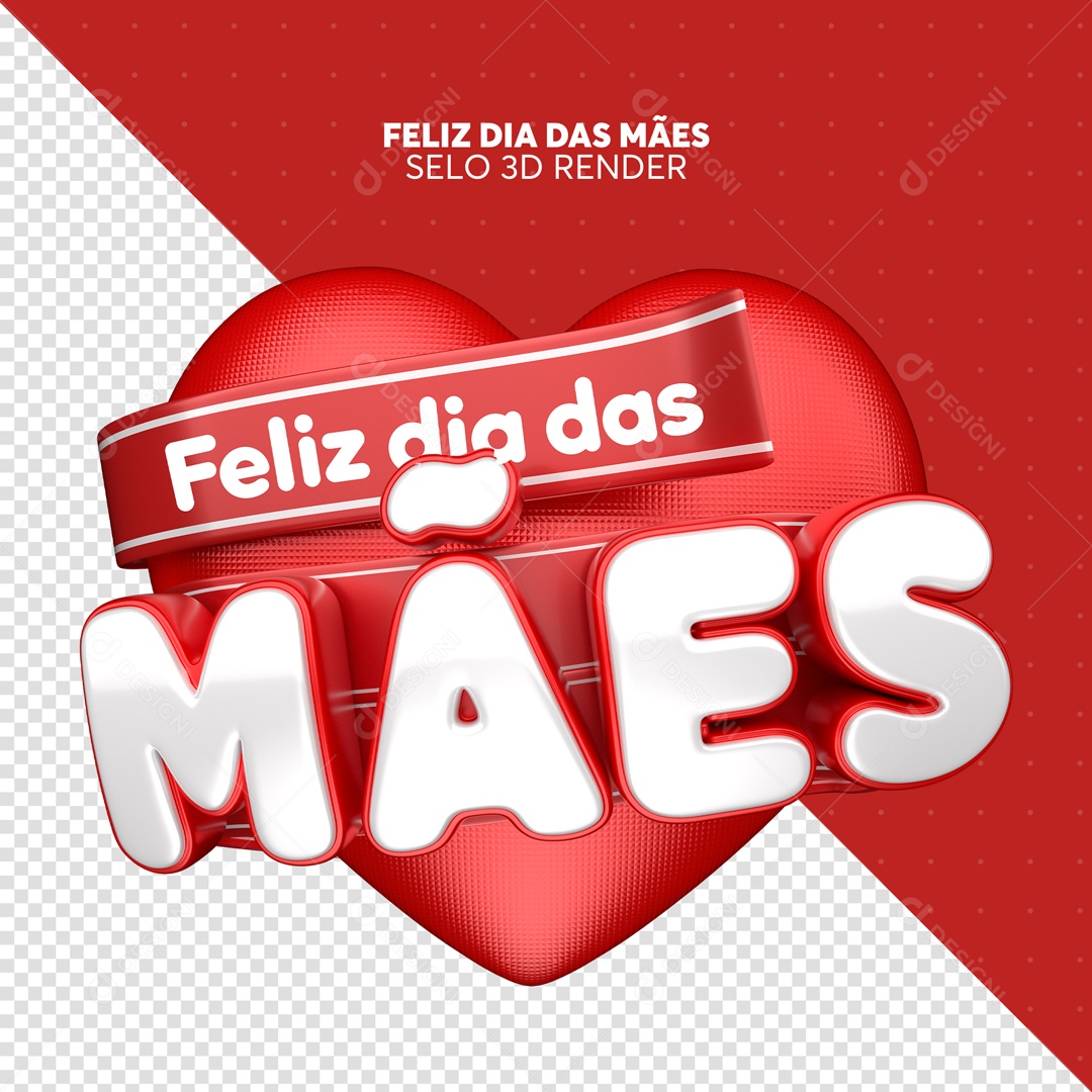 Selo 3D Feliz Dia Das Mães Coração Vermelho PSD Editável