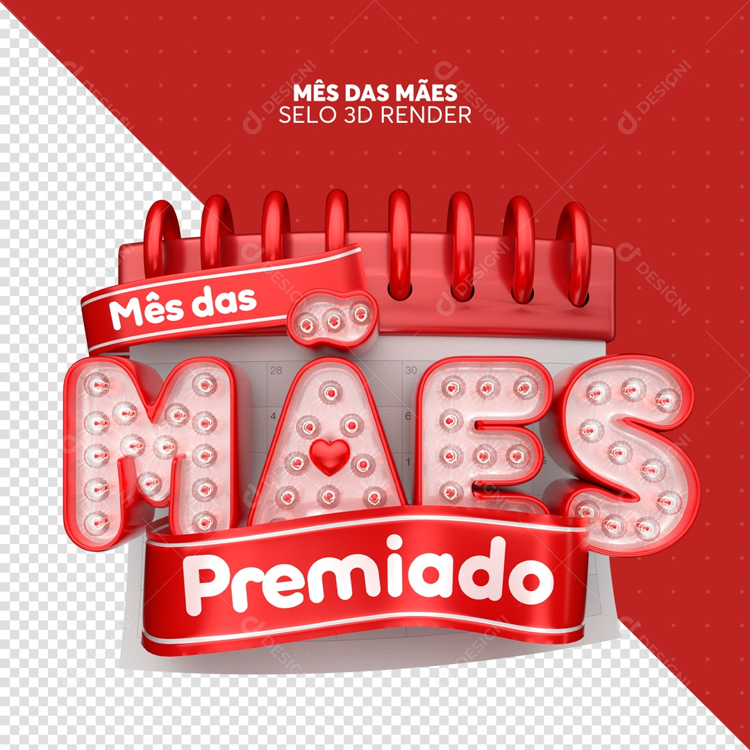 Selo 3D Mês Das Mães Premiado Calendario Vermelho PSD Editável