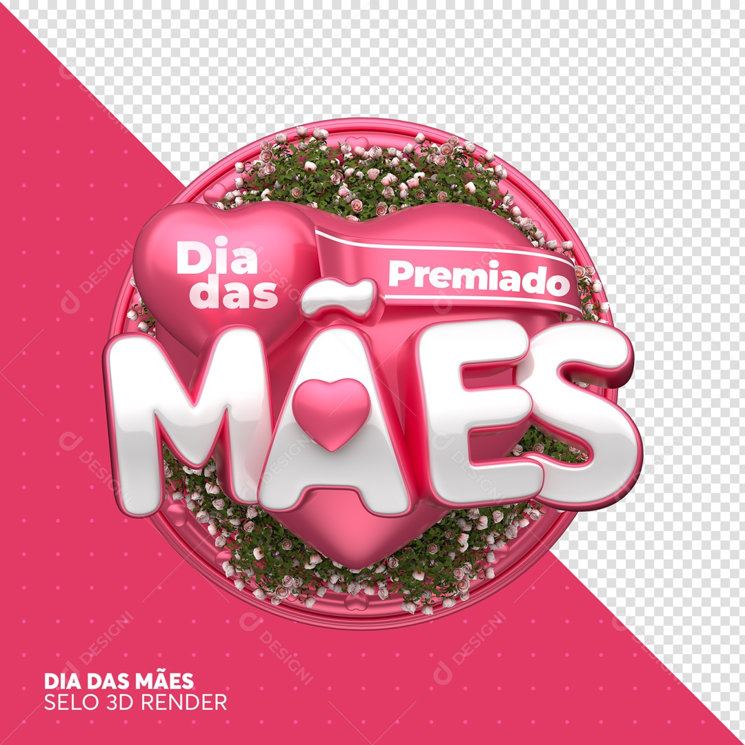 Selo 3D Dia Das Mães Premiado Coração Rosa PSD Editável